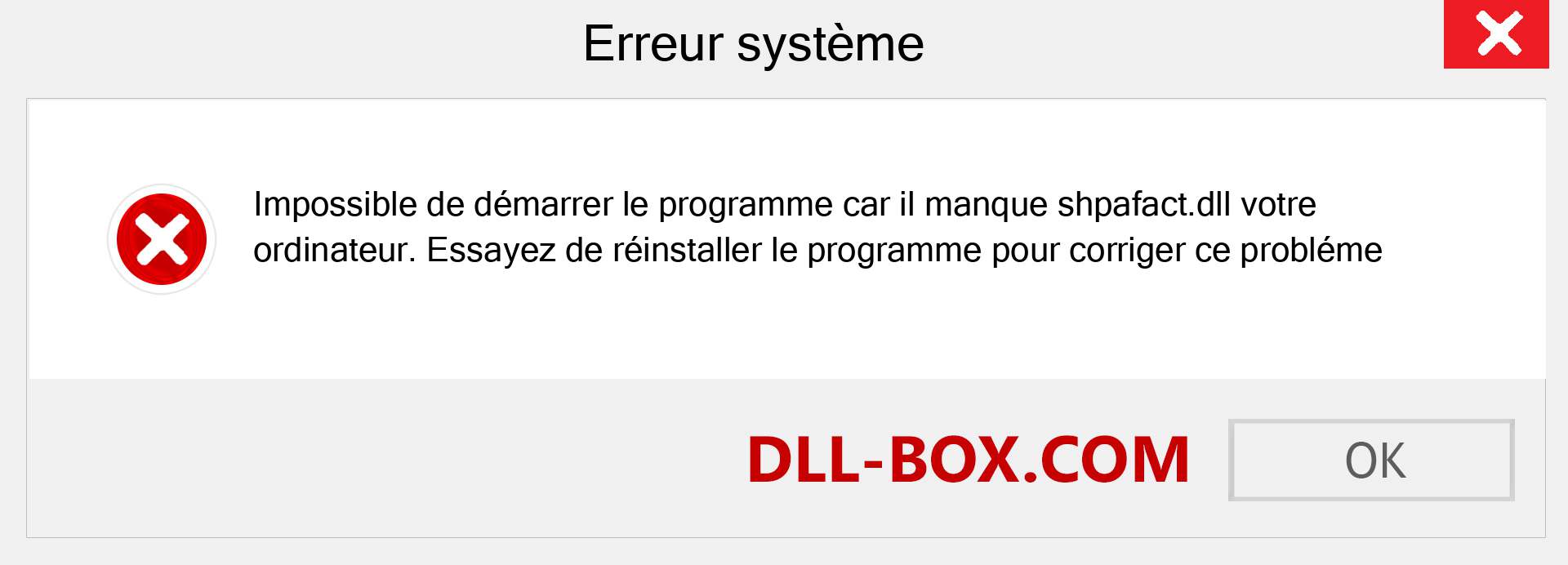 Le fichier shpafact.dll est manquant ?. Télécharger pour Windows 7, 8, 10 - Correction de l'erreur manquante shpafact dll sur Windows, photos, images